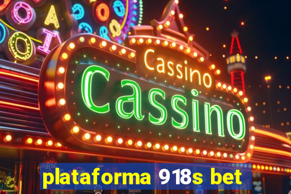 plataforma 918s bet